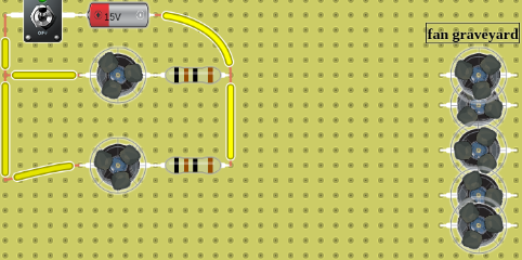 many fans were harmed in the making of this circuit X|
